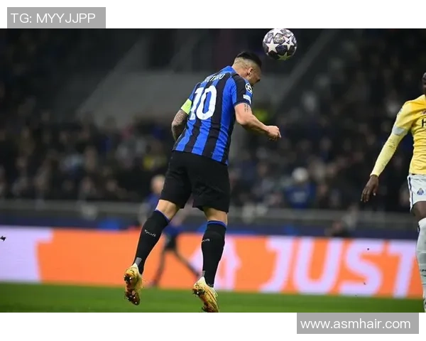 国米与波尔图激战成平局意外瞬间点燃全场激情集锦回顾